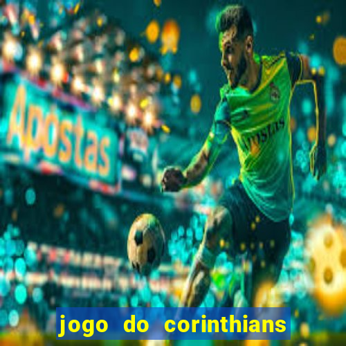 jogo do corinthians ao vivo multicanal